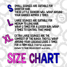 Load image into Gallery viewer, A chart explaining the various sizes of &quot;Scunge&quot; Scrunchies. SMALL SCUNGES ARE SUITABLE FOR SHORTER HAIR. THESE LITTLE SUCKERS WILL WRAP AROUND YOUR HAIRSES APPROX 2 TIMES. large scunges are suitable for medium to long hair. Wrap 2 times for a looser bun, wrap 3 times to control that mane! extra large scunges are the comfiest of the bunch, they’ll wrap around your luscious locks 3 times for a firm hold. (they’ve also been known to tame dreadlocks!) (also cats)
